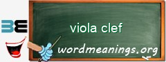 WordMeaning blackboard for viola clef